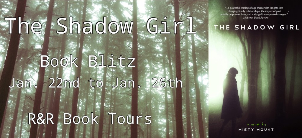 Book Blitz & Blog Tour Sign Up: The Shadow Girl by Misty Mount (YA/&nbsp;Fantasy)